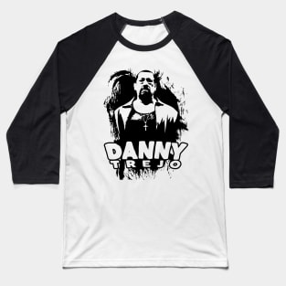 Danny Trejo Digital illustration design Baseball T-Shirt